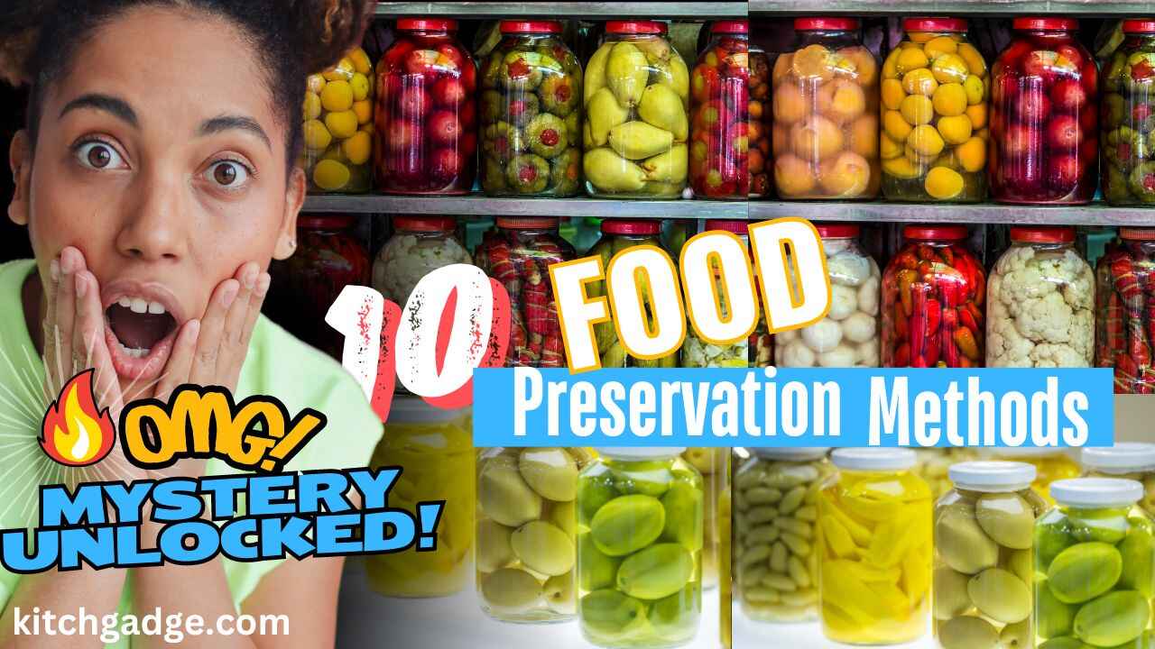 10 food preservation method